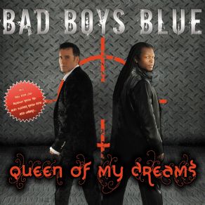 Download track Queen Of My Dreams (Alex Twister Radio Edit) Bad Boys Blue