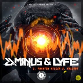 Download track Phantom Killer D-Minus, Lyfie