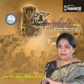 Download track Brahmanda Valaye (Group Singing) Mysore Nagamani Srinath