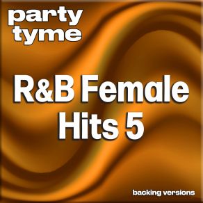 Download track Time To Make You Mine (Made Popular By Lisa Stansfield) (Backing Version) Party Tyme