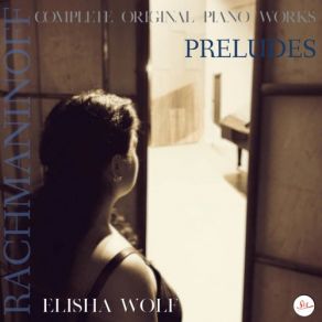 Download track Preludes Op. 32 VIII. Vivo Elisha Wolf