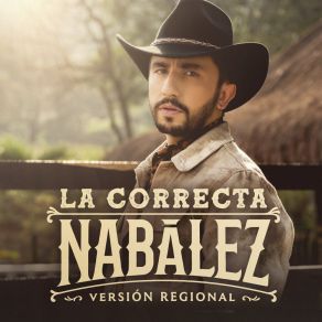 Download track La Correcta (Versión Regional) Nabález