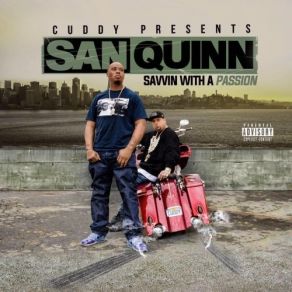 Download track Oh So Real San Quinn