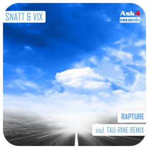 Download track Rapture (Tau-Rine Remix) Snatt And Vix