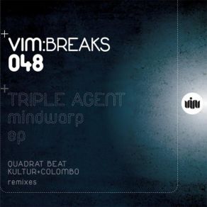 Download track Mindwarp (Original Mix) Triple Agent