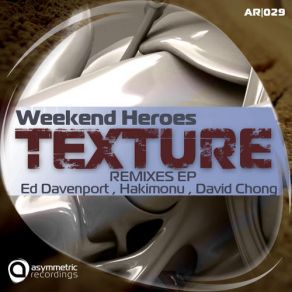 Download track Texture (Ed Davenports Drifting Dub Mix) The Weekend Heroes