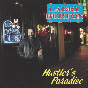 Download track Going Back Home Larry Burton Band