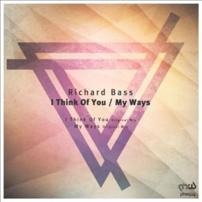 Download track I Think Of You Richard Bass