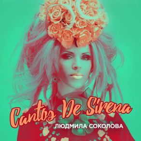 Download track Cantos De Sirena Ludmila Sokolova