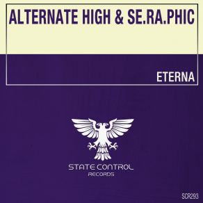 Download track Eterna (Extended Mix) Se. Ra. Phic, Alternate High