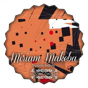 Download track Ngicela Indlela Miriam MakebaThe Skylarks