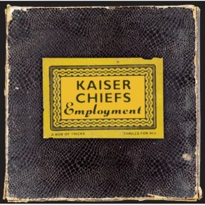 Download track Less Is More The Kaiser Chiefs