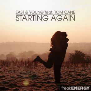 Download track Starting Again (Dead Audio Remix) East, Young, Tom Cane