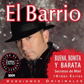 Download track Buena, Bonita Y Barata El Barrio