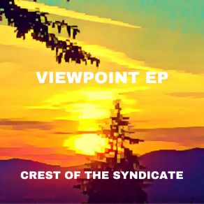 Download track Treecreeper Crest Of The Syndicate