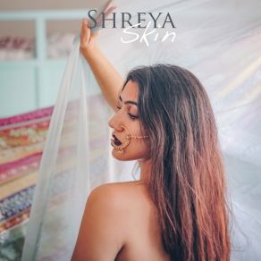 Download track Silk Sheets Shreya