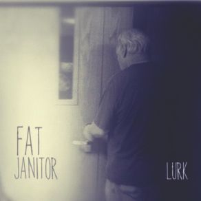 Download track Laughing Sick Fat Janitor