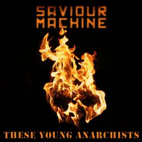 Download track Tomorrow's Double These Young Anarchists