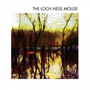 Download track Warm Circuitry The Loch Ness MouseAnne Lise Frøkedal