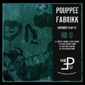 Download track H8 U (Blush Response Remix) Pouppée Fabrikk