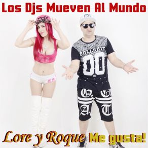 Download track Yo Le Doy (Emus DJ) Lore, Roque Me GustaEmus Dj