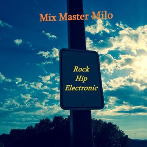 Download track Blues Hop Mix Master Milo