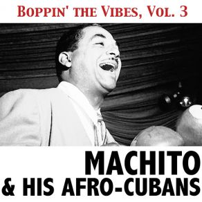 Download track Afro Cuban Jazz Suite Machito & His Afro Cubans