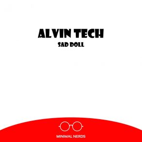 Download track I'm Not What You Thing Alvin Tech