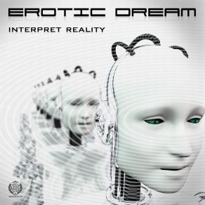 Download track Interpret Reality Erotic Dream