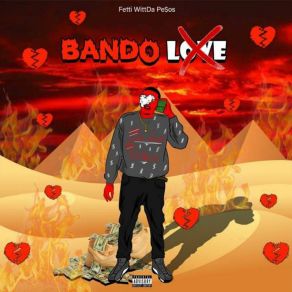 Download track Bando Love Fetti Wittda Pe$ Os30dakidd