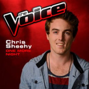 Download track One More Night (The Voice 2013 Performance) Chris Sheehy
