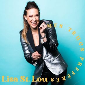 Download track Ces Bottes Sont Faites Pour Marcher Lisa St. Lou