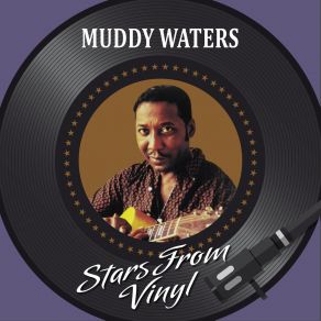 Download track They Call Me Muddy Walters Muddy Waters