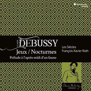 Download track 04 - Nocturnes, CD 98; 2. Fêtes Claude Debussy