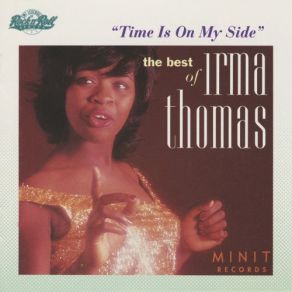 Download track Long After Tonight Is All Over Irma Thomas