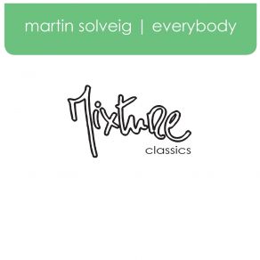 Download track Everybody (Pete Heller's Phela Dub) Martin Solveig