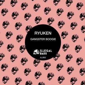 Download track Let The Bass Go Ryuken