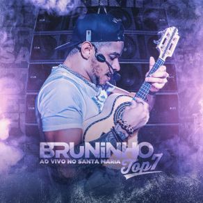 Download track Revoada (Ao Vivo) Bruninho Top7