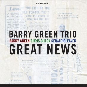 Download track Grew Gerald Cleaver, Chris Cheek, Barry Green, Barry Green Trio