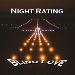 Download track Blind Love Night Rating