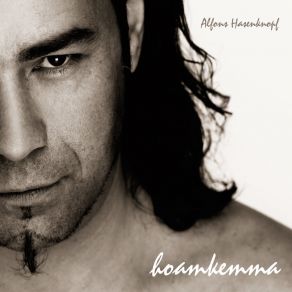 Download track Hoamkemma Alfons Hasenknopf