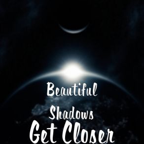 Download track Once Forever Beautiful Shadows