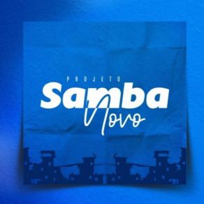 Download track Um Dia Após O Outro / Quem Sabe Chegar PROJETO SAMBA NOVO