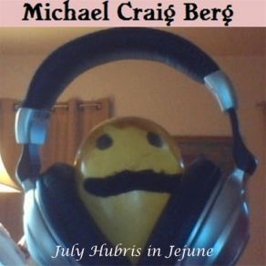 Download track You Never Had The Blues (You Just Had Me) Michael Craig Berg