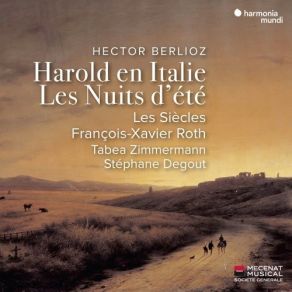 Download track 01. Harold En Italie, Op. 16, H. 68; 1. Harold Aux Montagnes. Scènes De Mélancolie Hector Berlioz