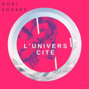 Download track L'univers Cité (Cello's Mix) Dori Shakes