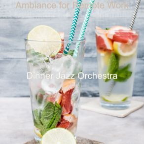 Download track Groovy Mood For Teleworking Dinner Jazz Orchestra