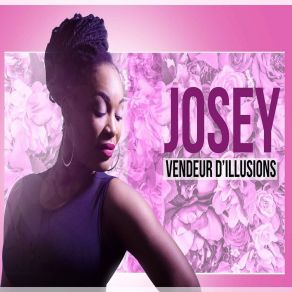 Download track Vendeur D'illusions Josey