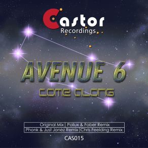 Download track Come Along (Chris Feelding Remix) Avenue 6Chris Feelding