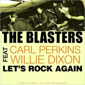 Download track Rock-A-Billy Fever (Live) (With Carl Perkins) The BlastersCarl Perkins